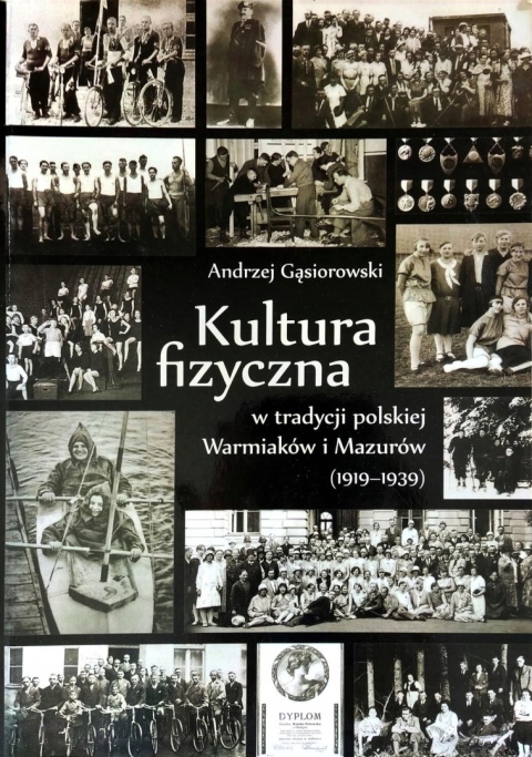Kultura fizyczna w tradycji Warmiaków i Mazurów
