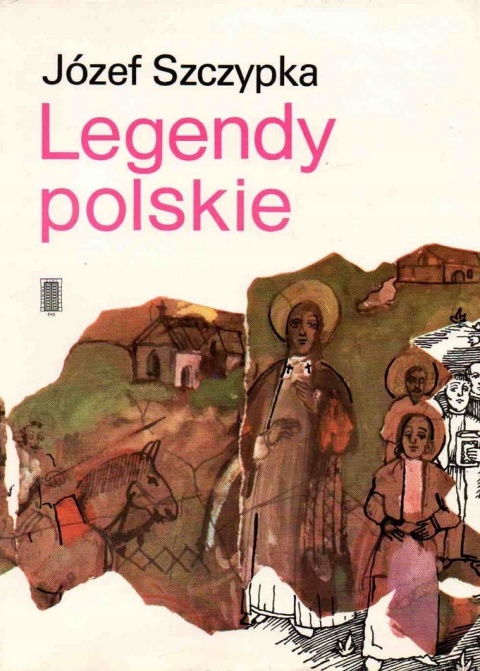 Legendy polskie Józef Szczypka