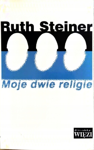 Moje dwie religie R. Steiner