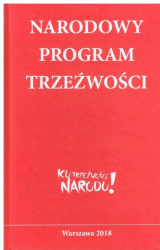 NARODOWY PROGRAM TRZEŹWOŚCI Praca zbiorowa