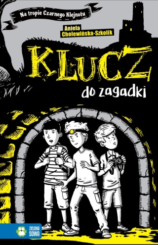 Na tropie Czarnego Klejnotu Tom 1 Klucz do zagadki