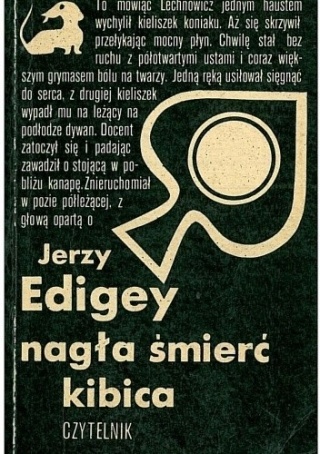 Nagła śmierć kibica Jerzy Edigey