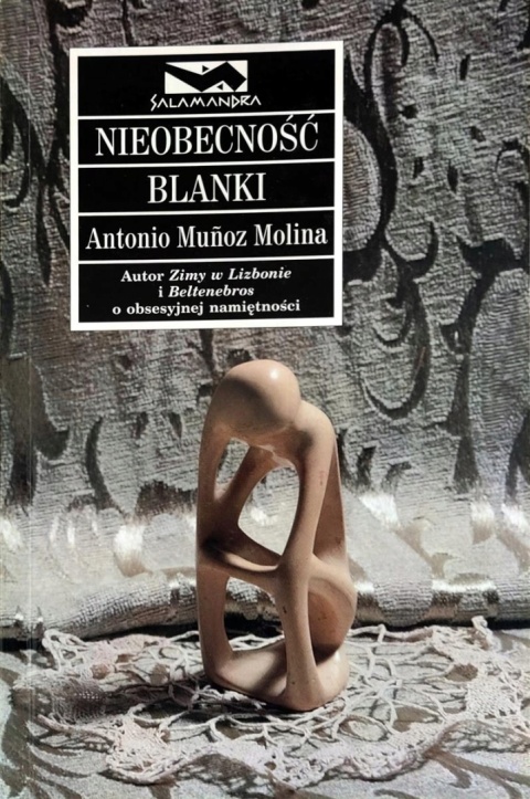 Nieobecność Blanki Antonio Munoz Molina