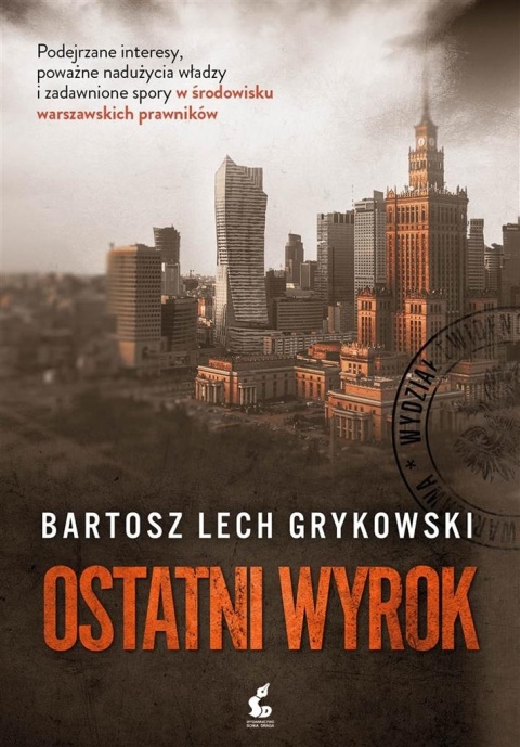 Ostatni wyrok Bartosz Grykowski