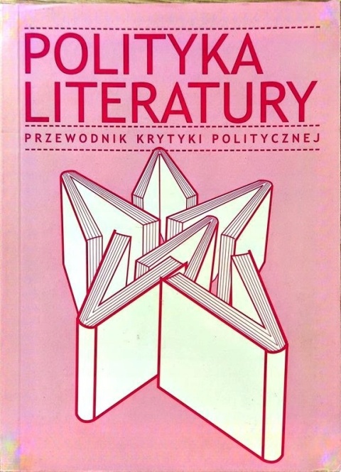 Polityka literatury Przewodnik Krytyki Politycznej