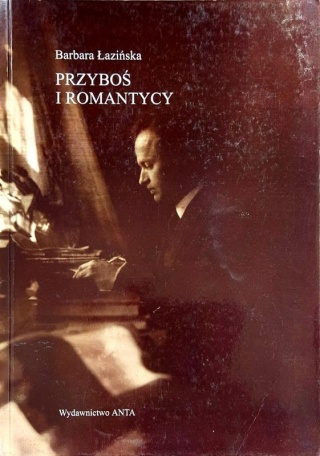 Przyboś i romantycy Barbara Łazińska