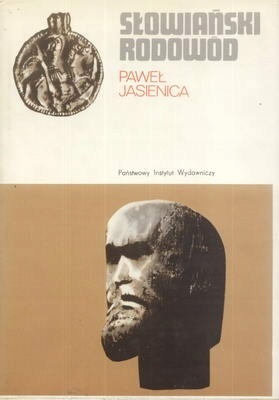 SŁOWIAŃSKI RODOWÓD PAWEŁ JASIENICA