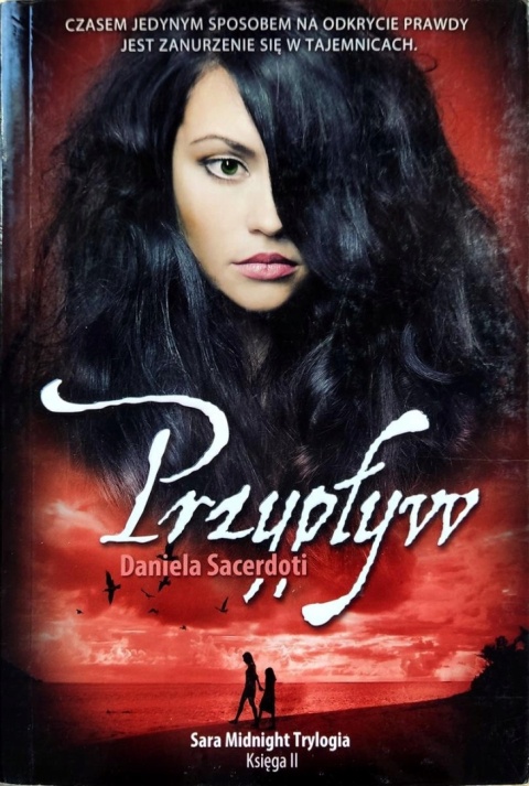 Sara Midnight Trylogia. Księga II - Sacredoti