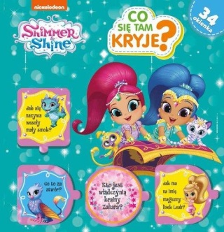 Shimmer i Shine Co tam się kryje? Praca zbiorowa