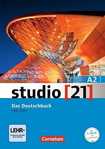 Studio 21 A2 Podręcznik z Ćwiczeniami Christina Kuhn, Hermann Funk