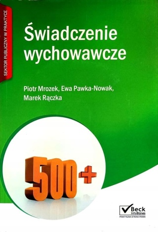 Świadczenia wychowawcze Piotr Mrozek