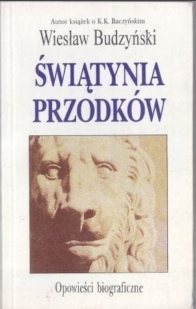 Świątynia przodków Wiesław Budzyński