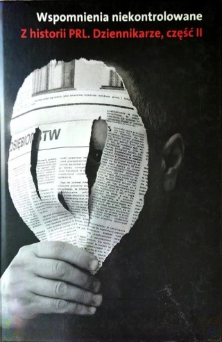 Wspomnienia niekontrolowane Waglewski Jerzy