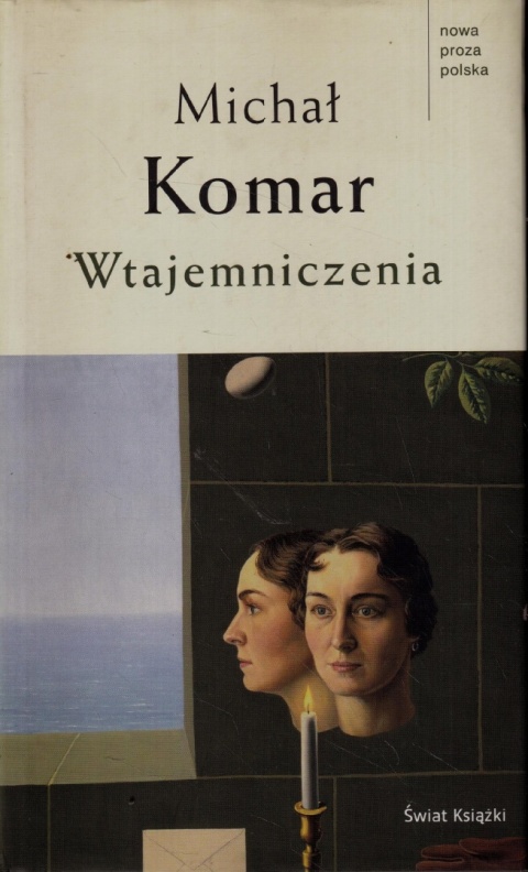 Wtajemniczenia Michał Komar