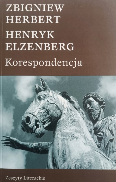 Zbigniew Herbert Henryk Elzenberg Korespondencja Praca zbiorowa