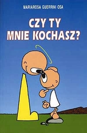 *BLOX* CZY TY MNIE KOCHASZ ? autor MARIAROSA GUERRINI OSA