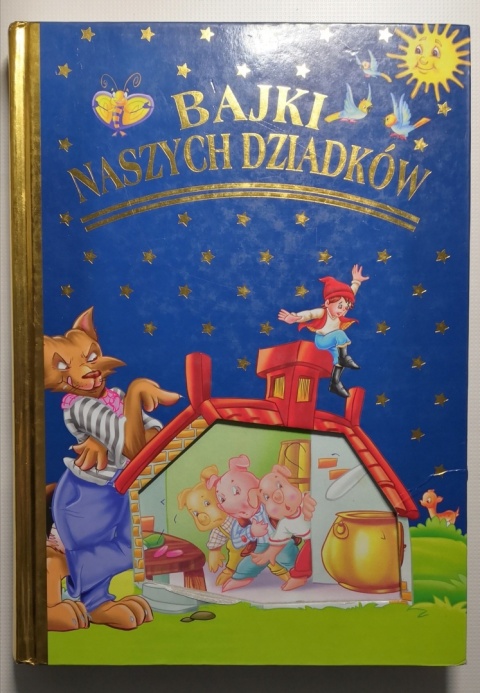 Bajki naszych dziadków Praca zbiorowa