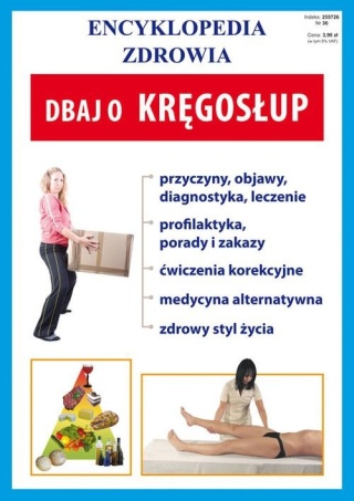 Dbaj o kręgosłup Praca zbiorowa