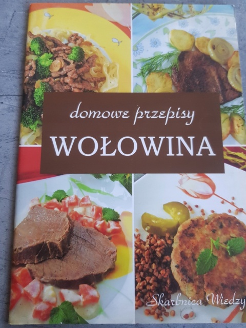 Domowe przepisy Wołowina Praca zbiorowa