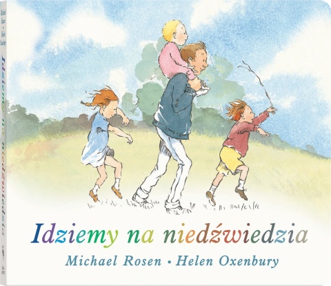 Idziemy na niedźwiedzia wyd. kartonowe Michael Rosen, Helen Oxenbury