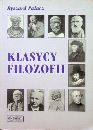 KLASYCY FILOZOFII RYSZARD PALACZ