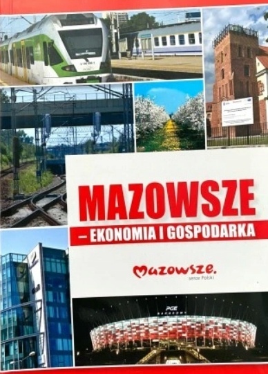 Mazowsze - ekonomia i gospodarka Paweł Swianiewicz