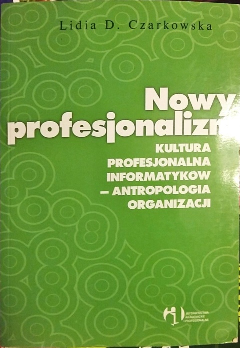 Nowy profesjonalizm Czarkowska