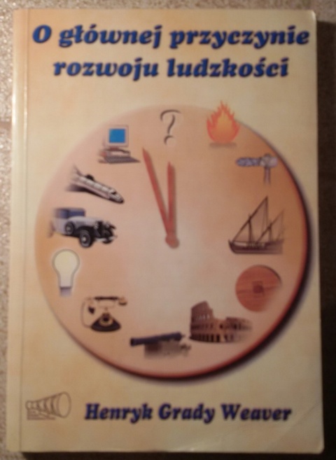 O głównej przyczynie rozwoju ludzkości Weaver