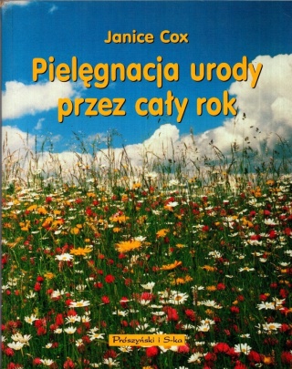 Pielęgnacja urody przez cały rok Janice Cox