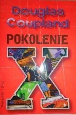 Pokolenie X Douglas Coupland