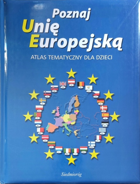Poznaj Unię Europejską Praca zbiorowa