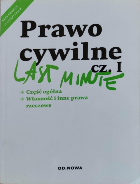 Prawo cywilne cz. 1 Last Minute A.Górska