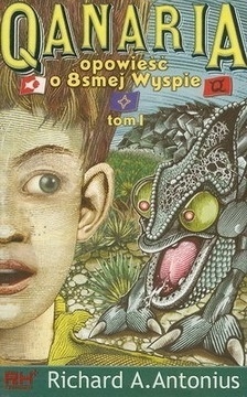 Qanaria. Opowieść i ósmej wyspie. Tom I.
