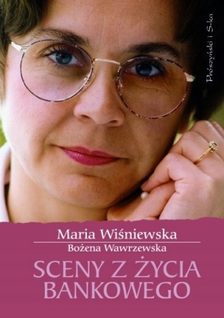 Sceny z życia bankowego Wiśniewska