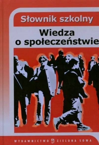 Słownik szkolony wiedza o społeczeństwie