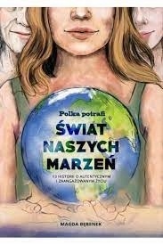 Świat naszych marzeń Magda Bbenek