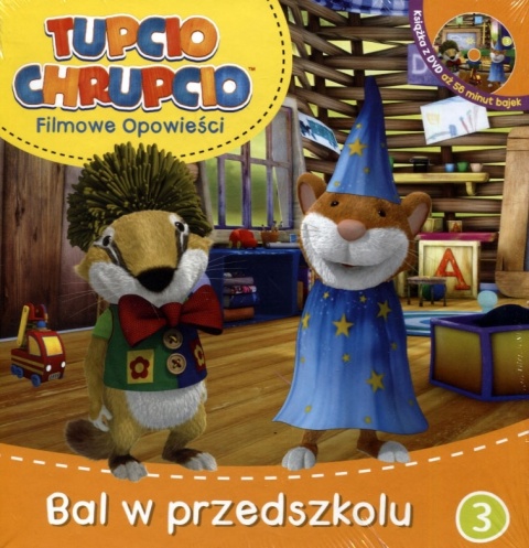 Tupcio Chrupcio Filmowe opowieści Tom 3 Bal w przedszkolu Praca zbiorowa