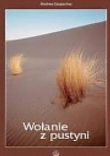 WOŁANIE Z PUSTYNI ANDREA GASPARINO