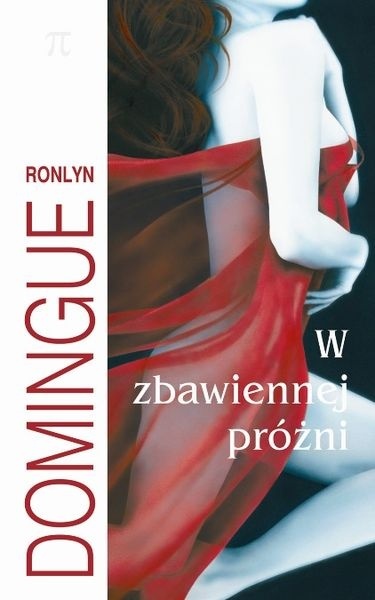 WW zbawiennej próżni Ronlyn Domingue