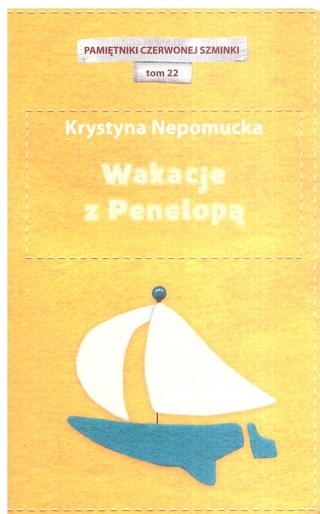 Wakacje z Penelopą Krystyna Nepomucka