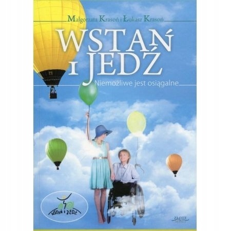 Wstań i jedź Łukasz Krasoń, Małgorzata Krasoń