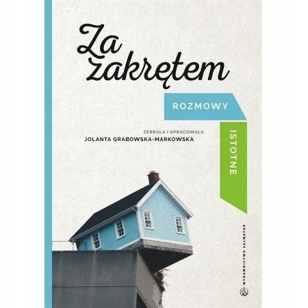 Za zakrętem Jolanta Grabowska-Markowska