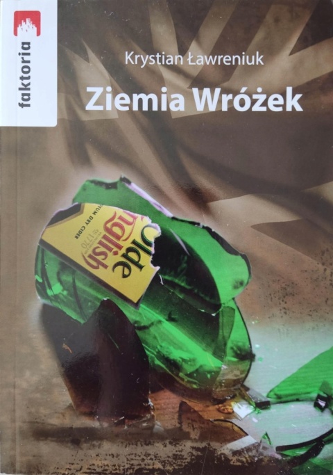 Ziemia Wróżek Krystian Ławreniuk
