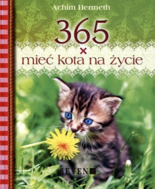 365 x mieć kota na życie Achim Hermeth