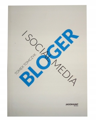 BLOGER I SOCIAL MEDIA - TOMCZYK