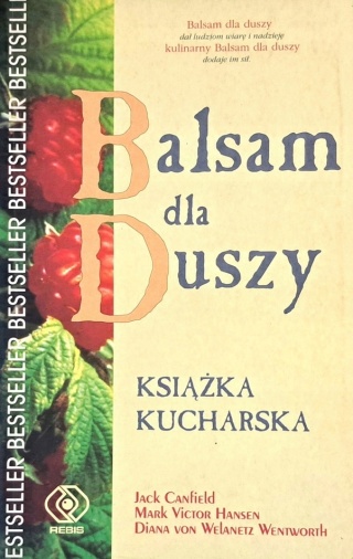 Balsam dla duszy. Książka kucharska Praca zbiorowa