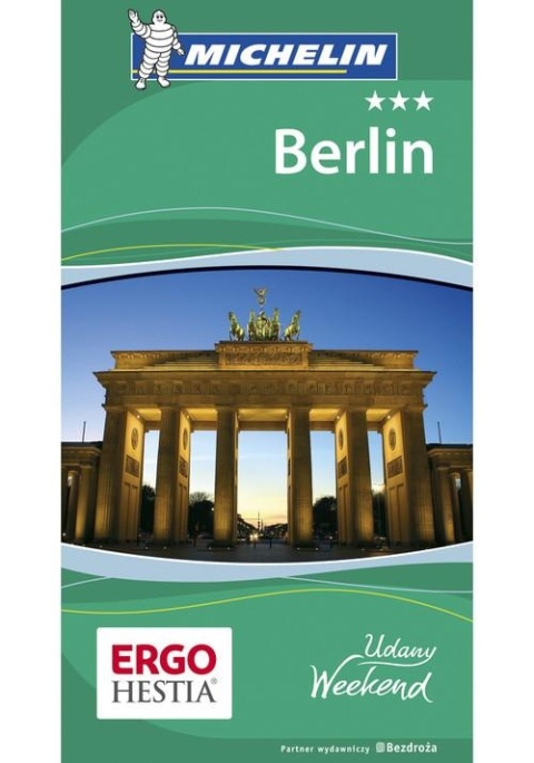 Berlin. Udany Weekend Praca zbiorowa