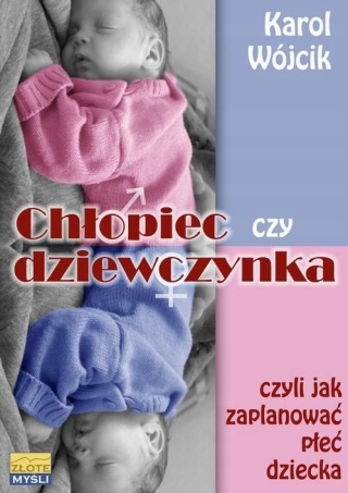 Chłopiec czy dziewczynka Karol Wójcik