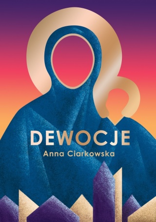 Dewocje Anna Ciarkowska