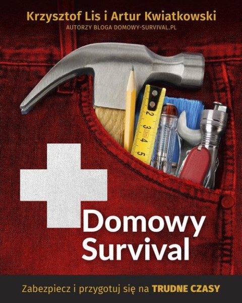 Domowy survival Artur Kwiatkowski, Krzysztof Lis